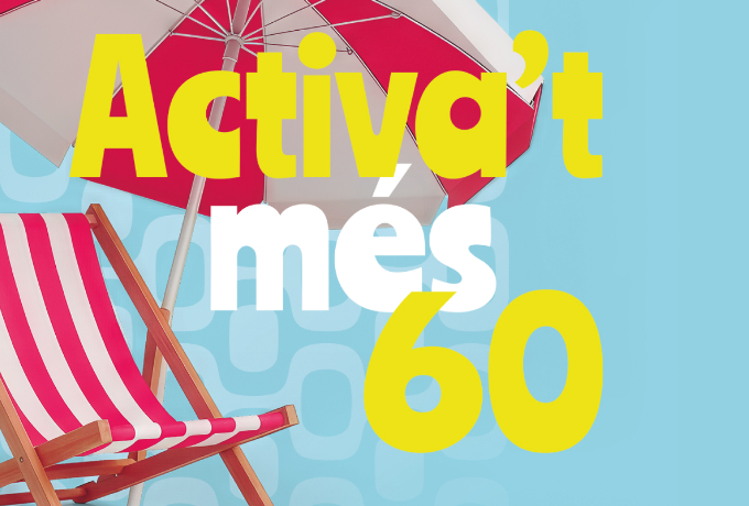 Activa't més 60 Estiu 2026