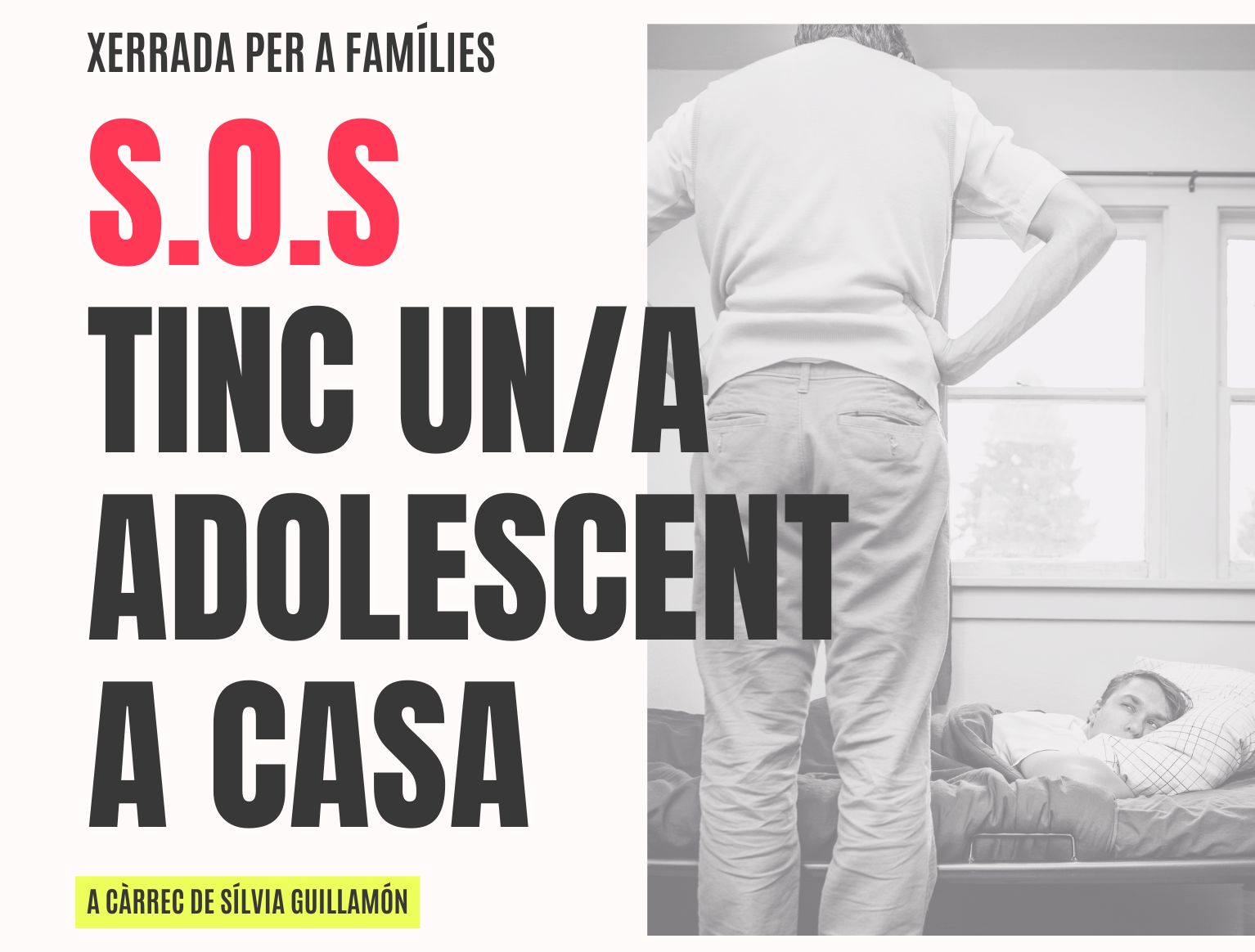 Cartell xerrades 'SOS. Tinc un/a adolescent a casa'