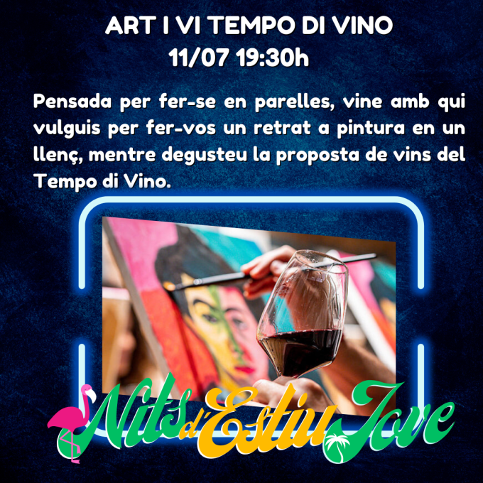 Imatge Nits d'Estiu Jove. Art vi Tempo di Vino