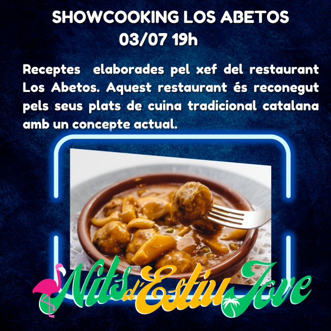 Imatge Nits d'Estiu Jove. Showcooking Los Abetos 