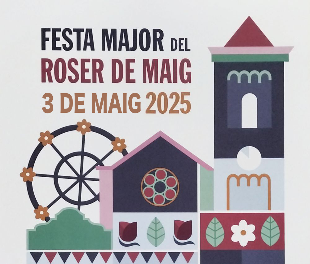 Cartell Festa Major del Roser de Maig 2025