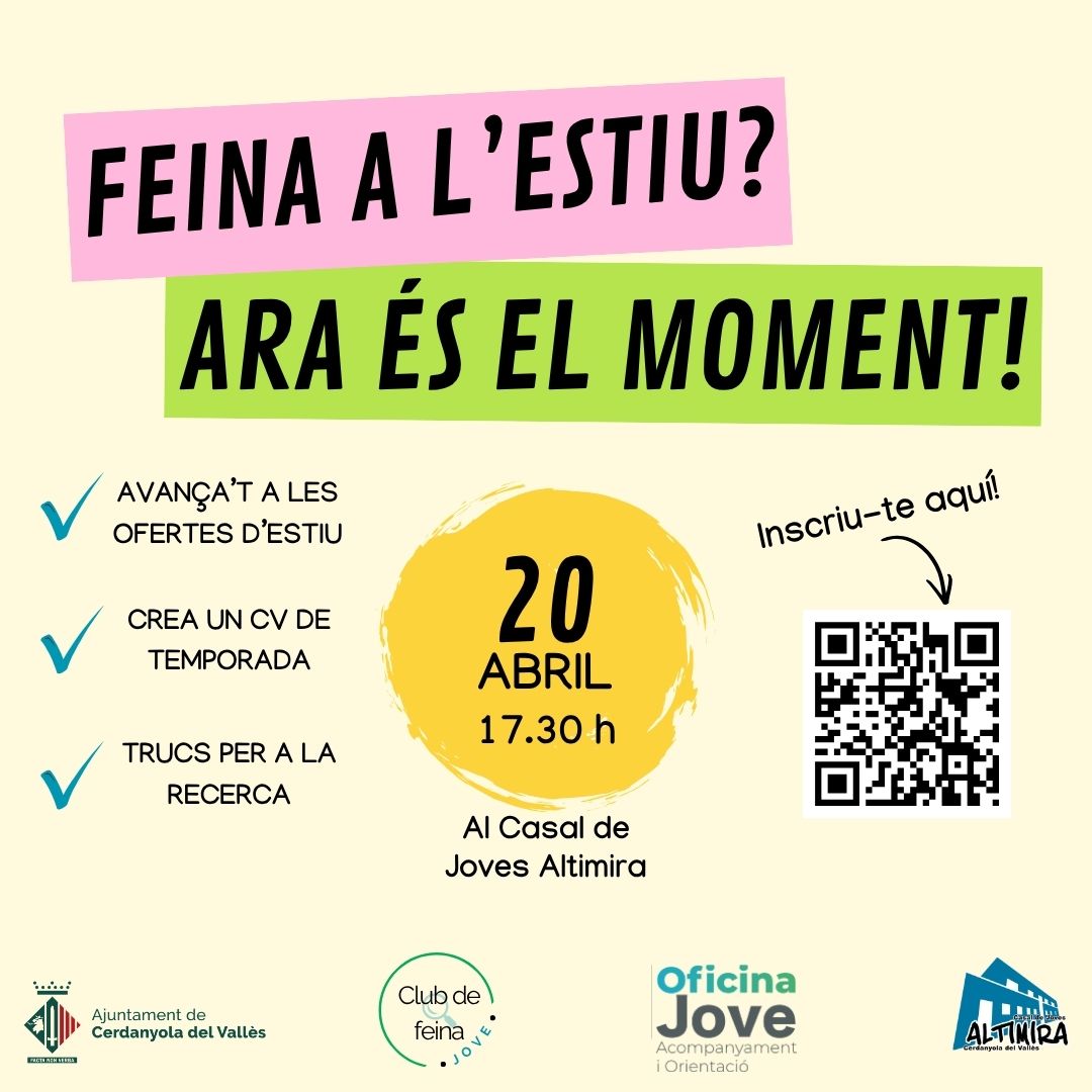 Cartell Taller 'Feina a l'Estiu? Ara és el moment!'